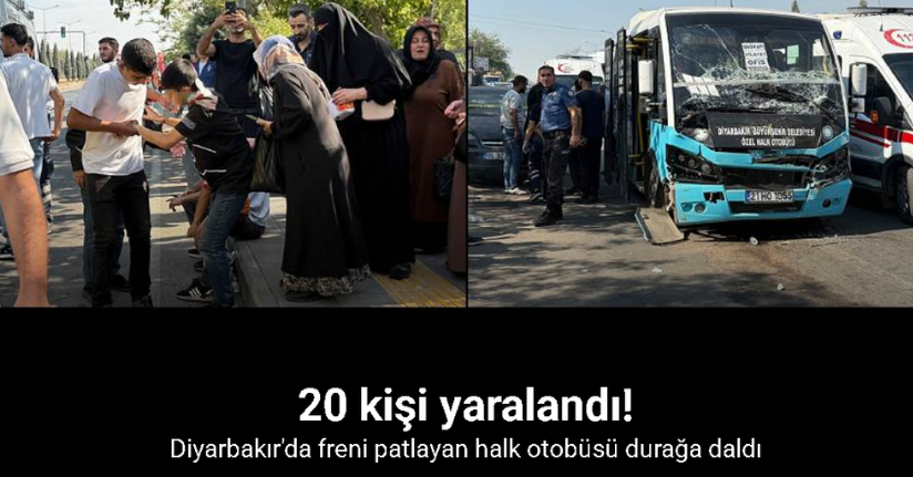 Diyarbakır’da freni patlayan halk otobüsü durakta bekleyen başka otobüse çarptı: 20 yaralı