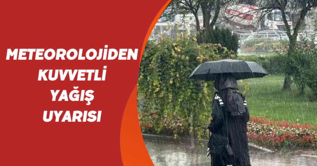 Batı Karadeniz’de Kuvvetli Yağış Uyarısı