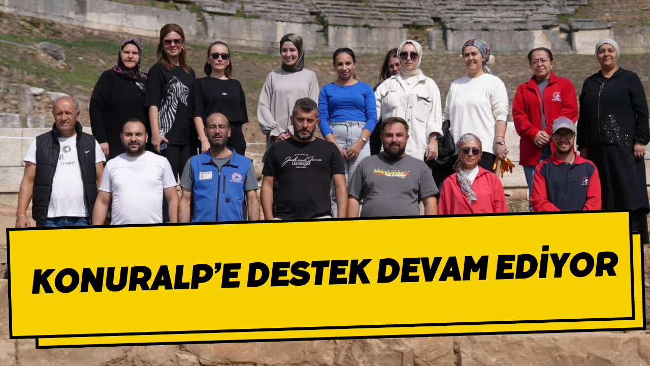 Konuralp’e Destek Devam Ediyor