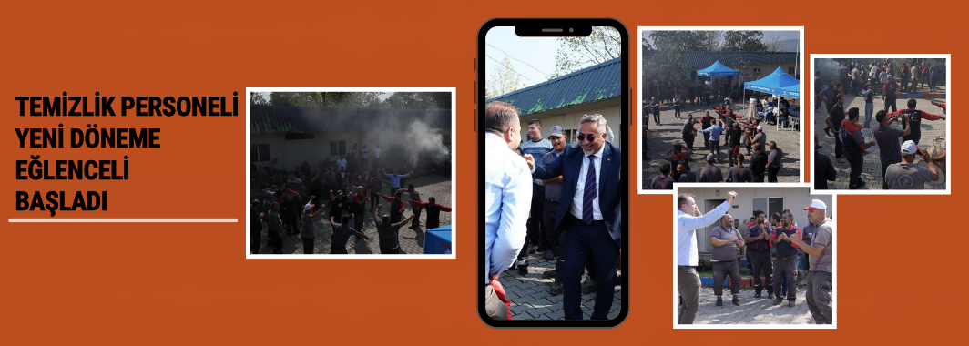 Temizlik Personeli Yeni Döneme Eğlenceli Başladı