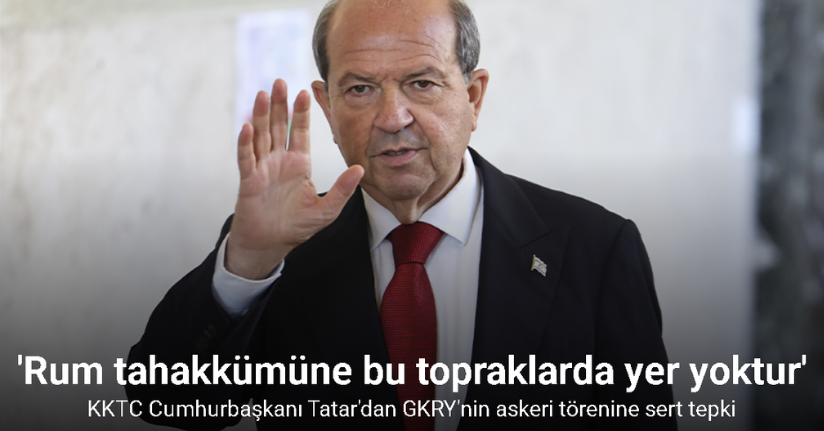 Tatar'dan GKRY'nin askeri törenine sert tepki: 