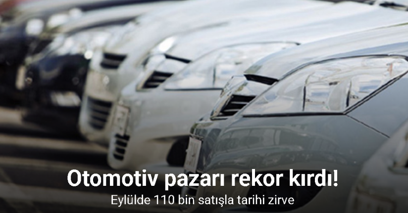 Otomotiv satışları rekora devam ediyor