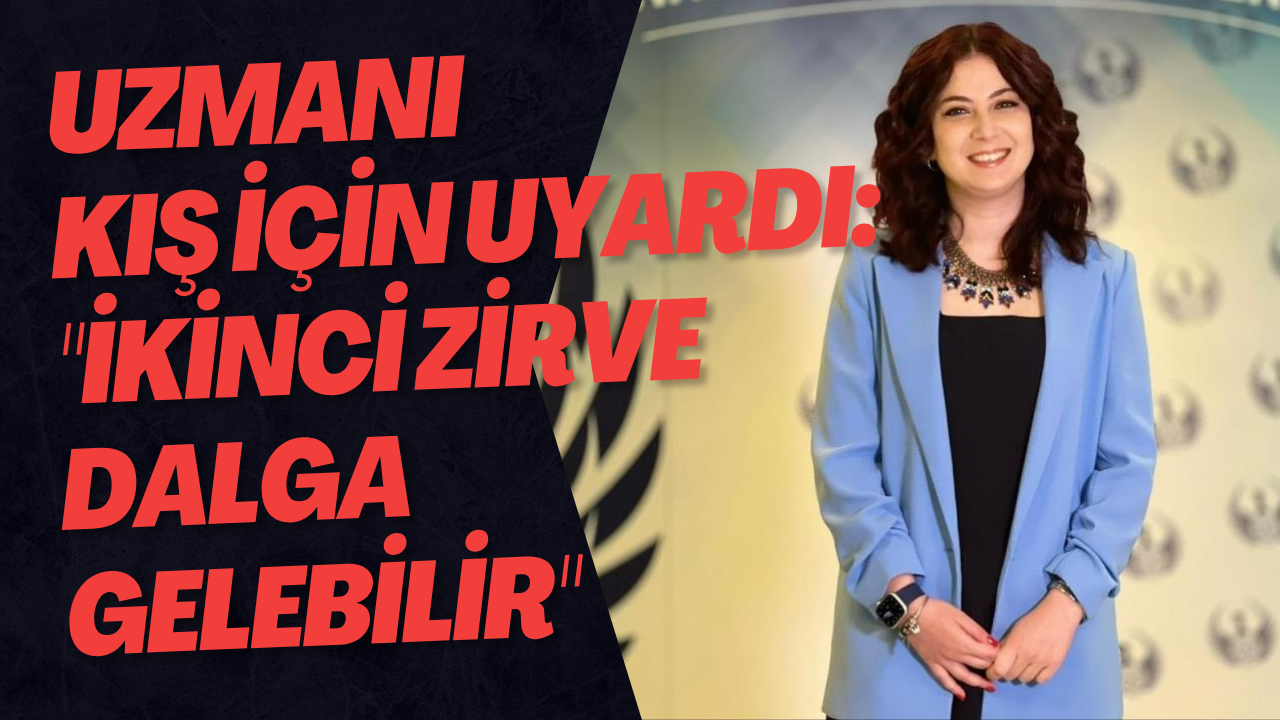 Uzmanı Kış İçin Uyardı: 