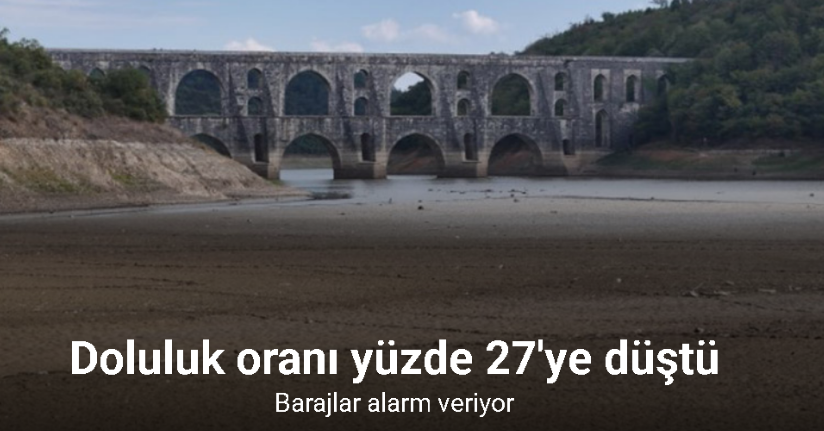 İstanbul’da hafta sonu yağış uyarısı öncesi barajlardaki son durum
