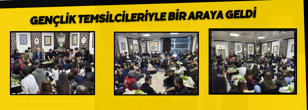 Gençlik Temsilcileriyle Bir Araya Geldi