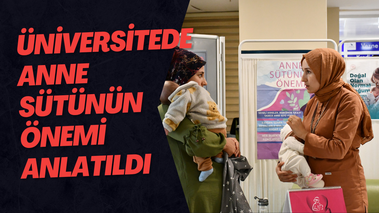 Üniversitede Anne Sütünün Önemi Anlatıldı