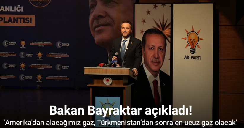 Bakan Bayraktar: 