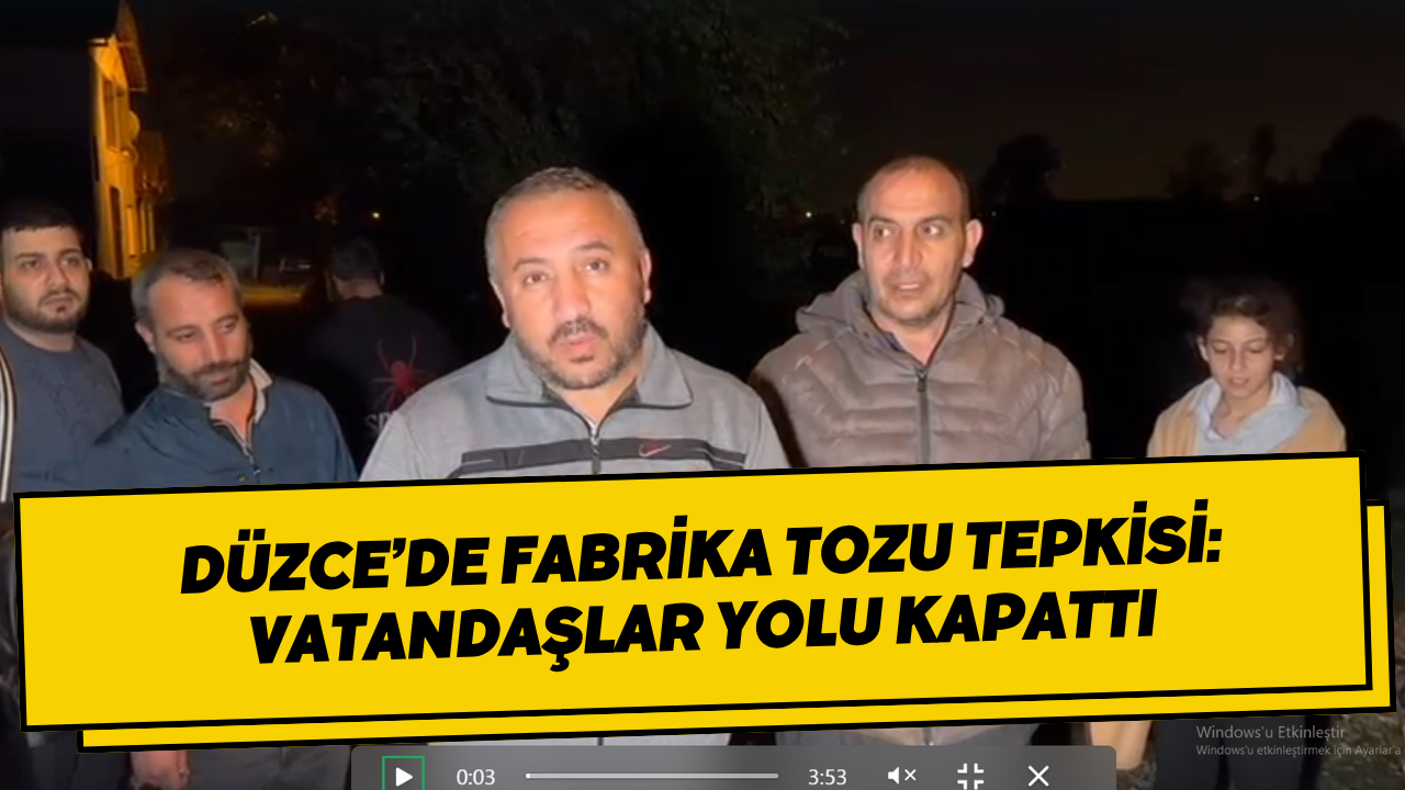 Düzce’de Fabrika Tozu Tepkisi: Vatandaşlar Yolu Kapattı