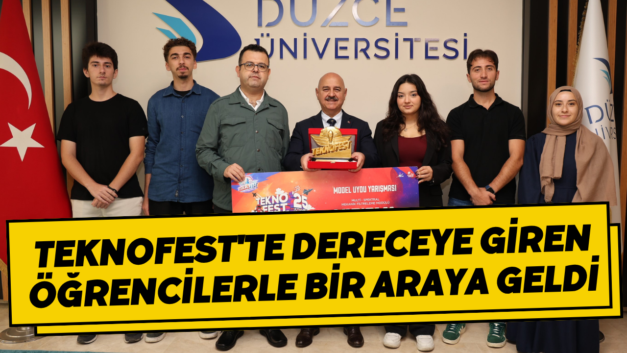 TEKNOFEST'te Dereceye Giren Öğrencilerle Bir Araya Geldi