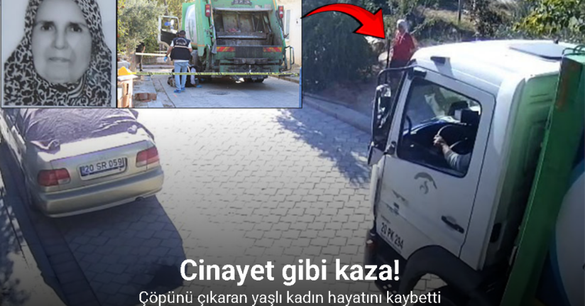 Çöpünü çıkaran yaşlı kadın cinayet gibi kazada hayatını kaybetti