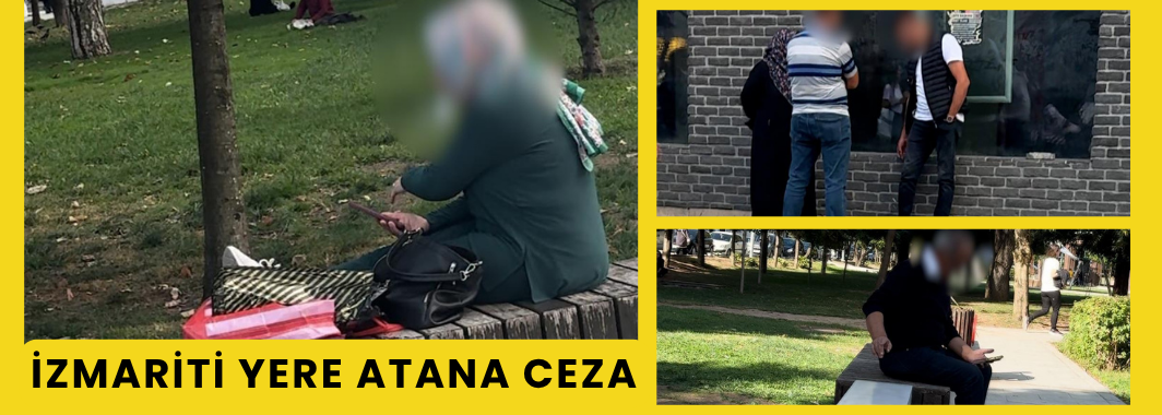 İzmariti Yere Atana Ceza