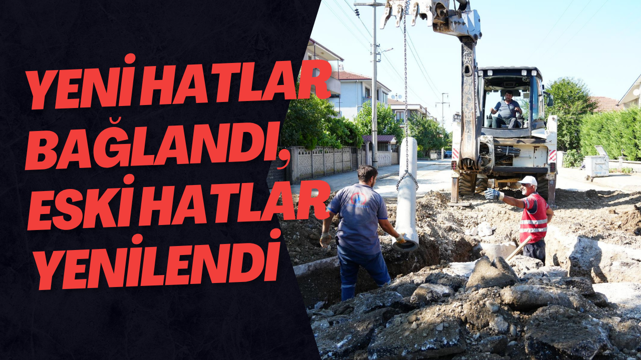Yeni Hatlar Bağlandı, Eski Hatlar Yenilendi