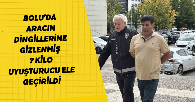 Bolu’da aracın dingillerine gizlenmiş 7 kilo uyuşturucu ele geçirildi