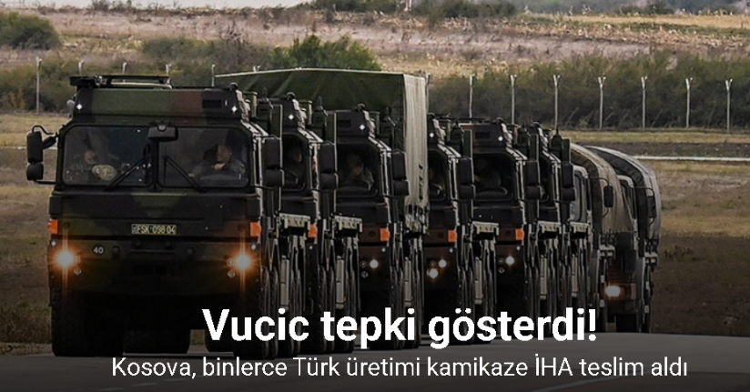 Kosova, binlerce Türk üretimi kamikaze İHA teslim aldı