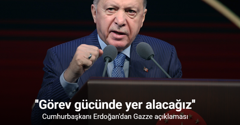 Cumhurbaşkanı Erdoğan: 