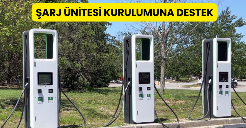 Bakan Kacır: 81 ilde 529 şarj ünitesi kurulumuna destek oluyoruz