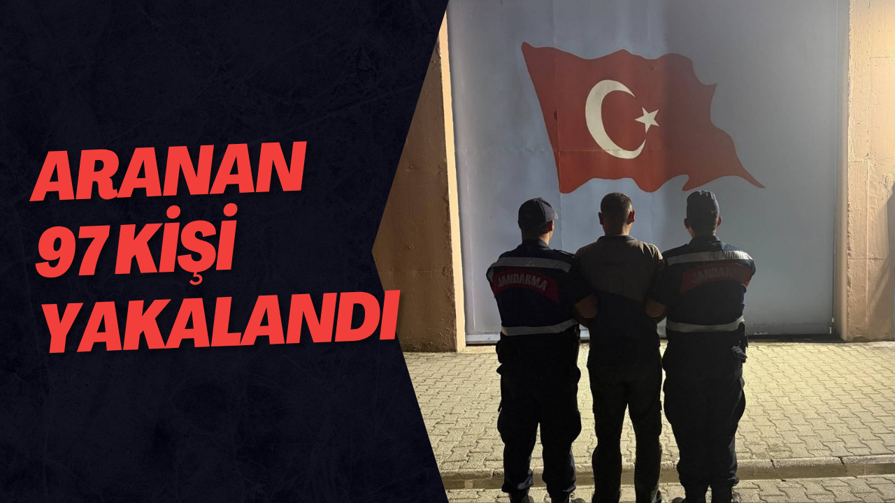 Aranan 97 Kişi Yakalandı