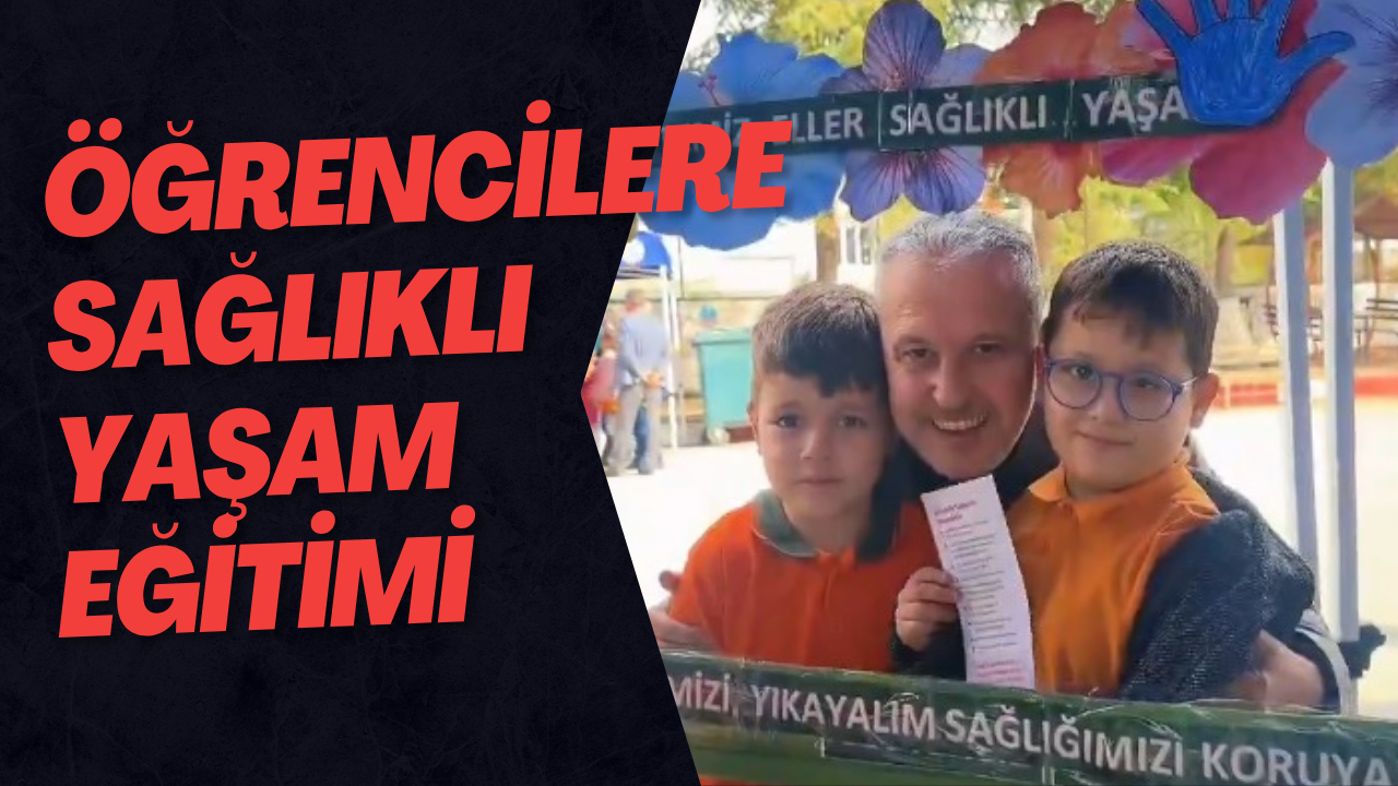 Öğrencilere Sağlıklı Yaşam Eğitimi