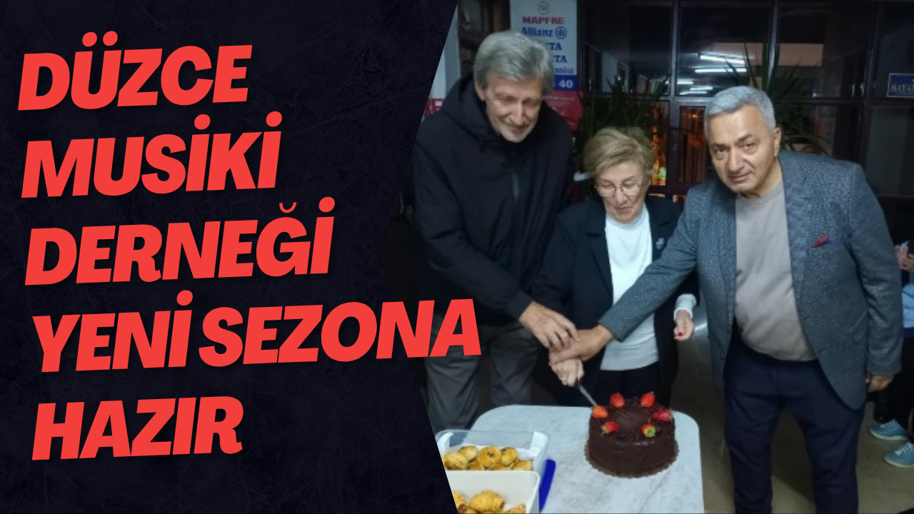 Düzce Musiki Derneği Yeni Sezona Hazır
