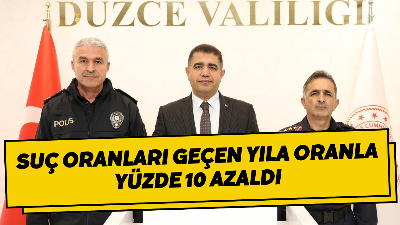 Suç Oranları Geçen Yıla Oranla Yüzde 10 Azaldı