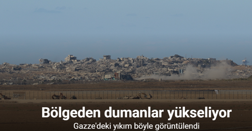 Gazze'deki yıkım görüntülendi