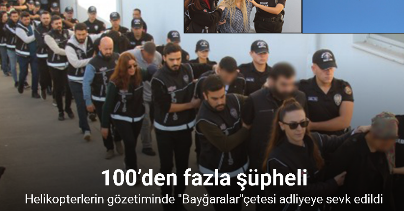 Helikopterlerin gözetiminde 