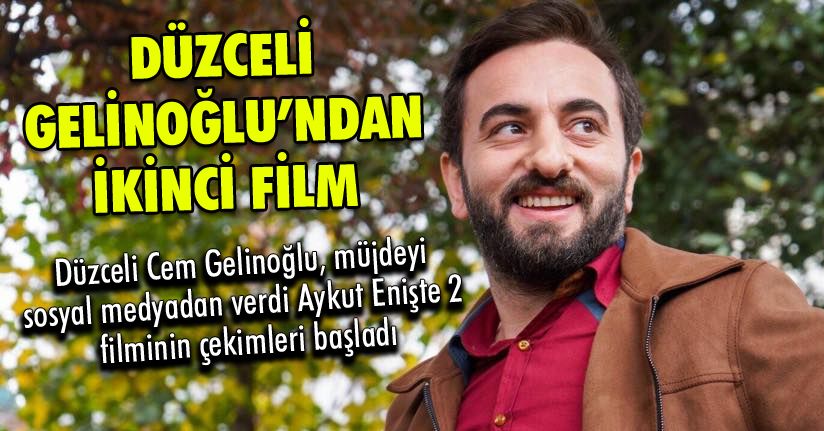 Düzceli sanatçı serinin devam filminde başrolde olacak