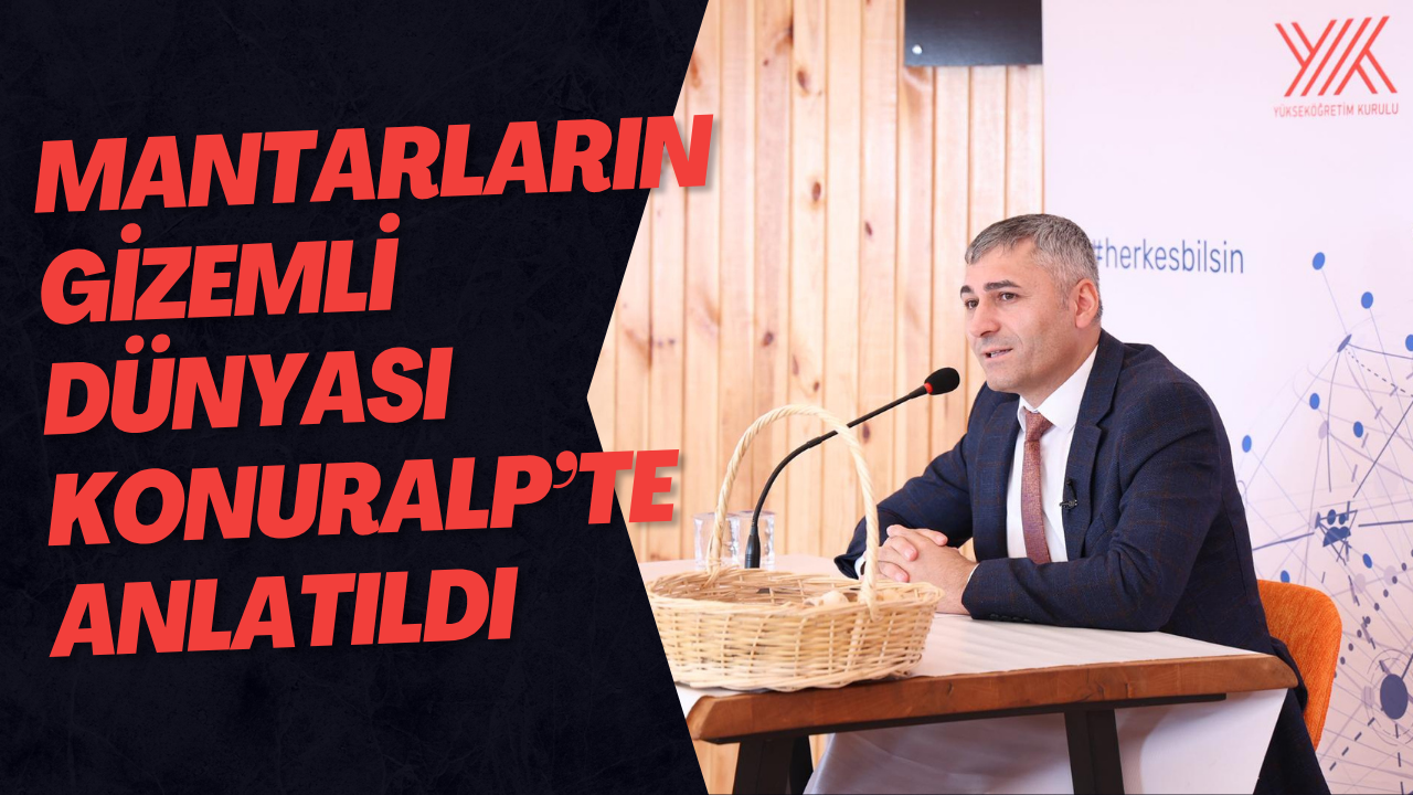 Mantarların Gizemli Dünyası Konuralp’te Anlatıldı