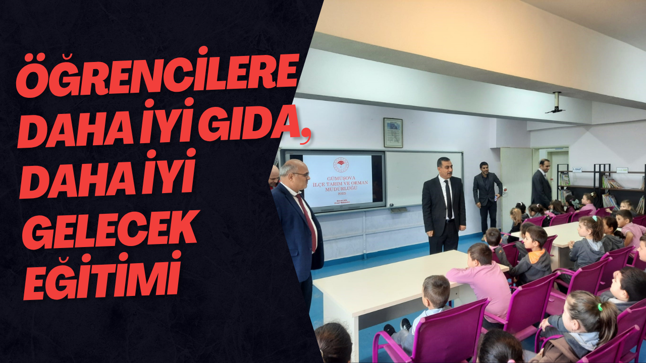 Öğrencilere Daha İyi Gıda, Daha İyi Gelecek Eğitimi