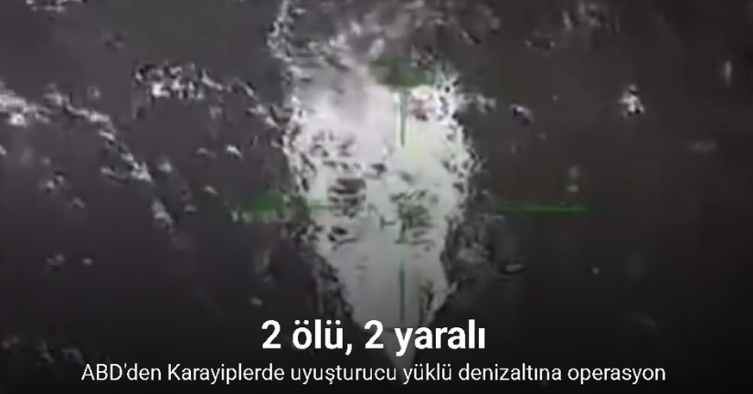 ABD'den Karayiplerde uyuşturucu yüklü denizaltına operasyon: 2 ölü, 2 yaralı