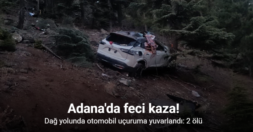 Dağ yolunda otomobil uçuruma yuvarlandı: 2 ölü
