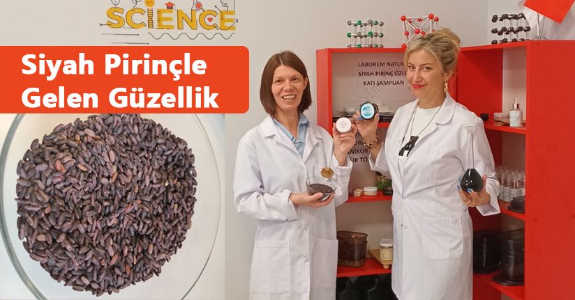 Siyah Pirinçle Gelen Güzellik