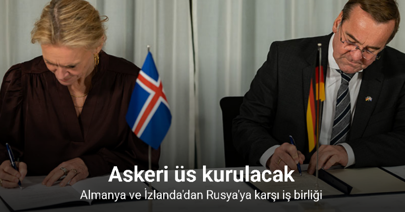 Almanya ve İzlanda'dan Rusya'ya karşı iş birliği: İzlanda'da askeri üs kuruyor