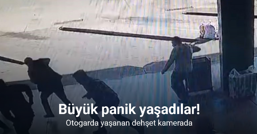 Otogarda yaşanan dehşet kamerada