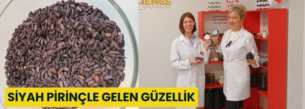 Siyah Pirinçle Gelen Güzellik