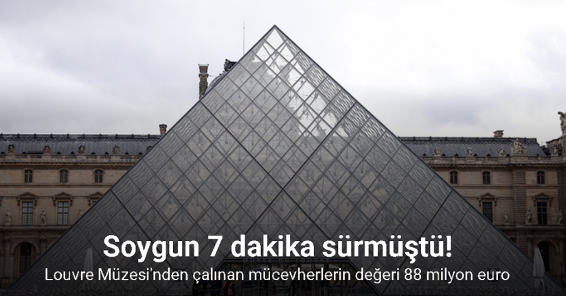 Louvre Müzesi'nden çalınan mücevherlerin değeri 88 milyon euro