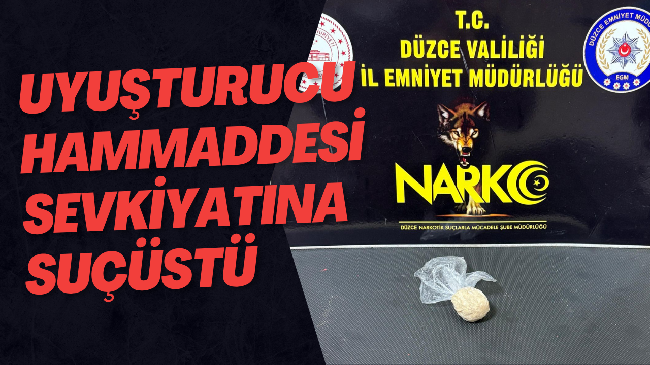 Uyuşturucu Hammaddesi Sevkiyatına Suçüstü