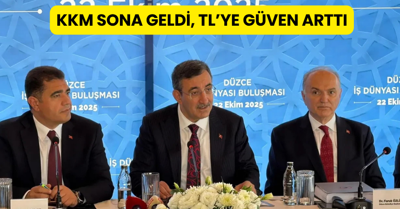 KKM sona geldi, TL’ye güven arttı