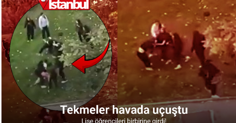 Başakşehir’de lise öğrencileri birbirine girdi: Tekmeler havada uçuştu