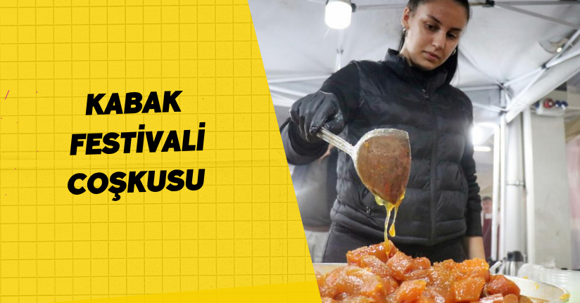 Kabak Festivali coşkusu