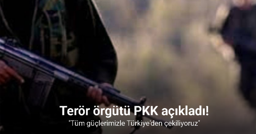 Terör Örgütü PKK Türkiye'den çekildi: İşte ilk açıklamalar!