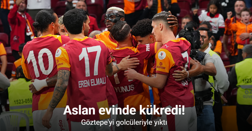 Aslan evinde kükredi! Göztepe'yi golcüleriyle yıktı