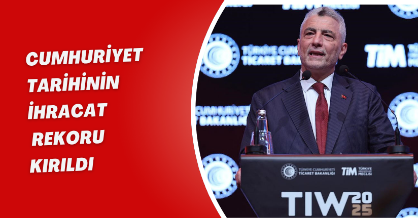 Cumhuriyet tarihinin ihracat rekoru kırıldı