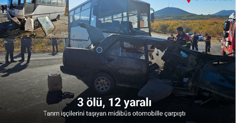 Mersin’de tarım işçilerini taşıyan midibüs otomobille çarpıştı: 3 ölü, 12 yaralı