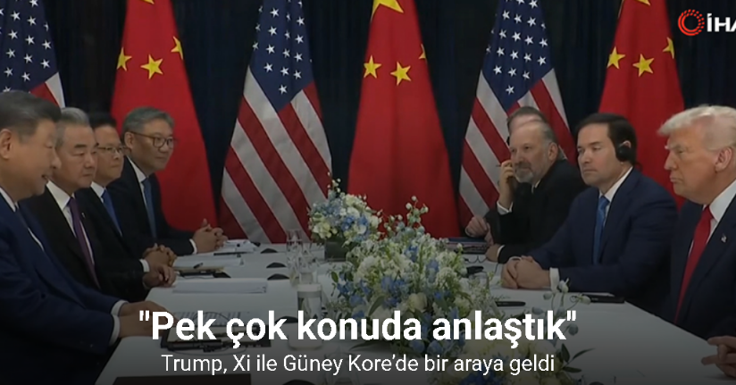 ABD Başkanı Trump, Çin Devlet Başkanı Xi ile Güney Kore’de bir araya geldi