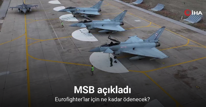 20 adet Eurofighter ve uçaklara ait görev ekipmanları için 5,4 milyar İngiliz Sterlini ödenecek