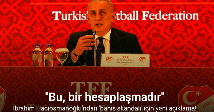 TFF'den Bahis Açıklaması