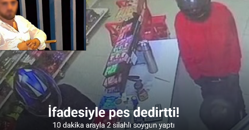 Adana’da 10 dakika arayla 2 silahlı soygun yaptı: 