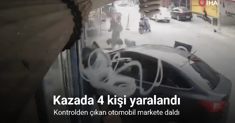 Otomobil markete daldı: 4 yaralı