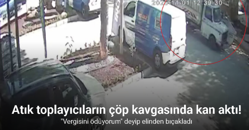 Antalya’da atık toplayıcıların çöp kavgasında kan aktı